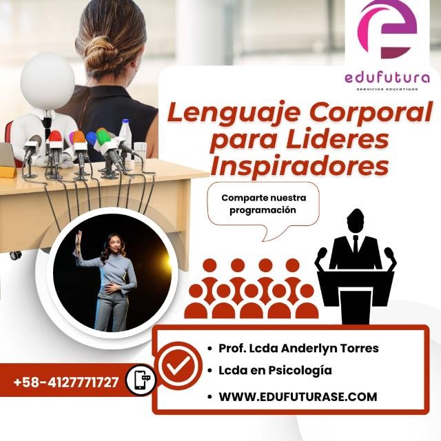 Lenguaje Corporal para Lideres Inspiradores