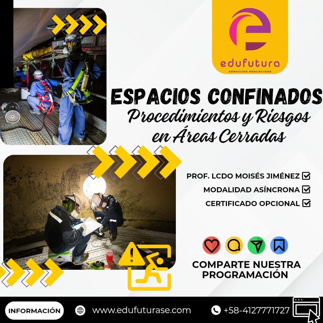 Espacios Confinados: Procedimientos y Riesgos en Íreas Cerradas