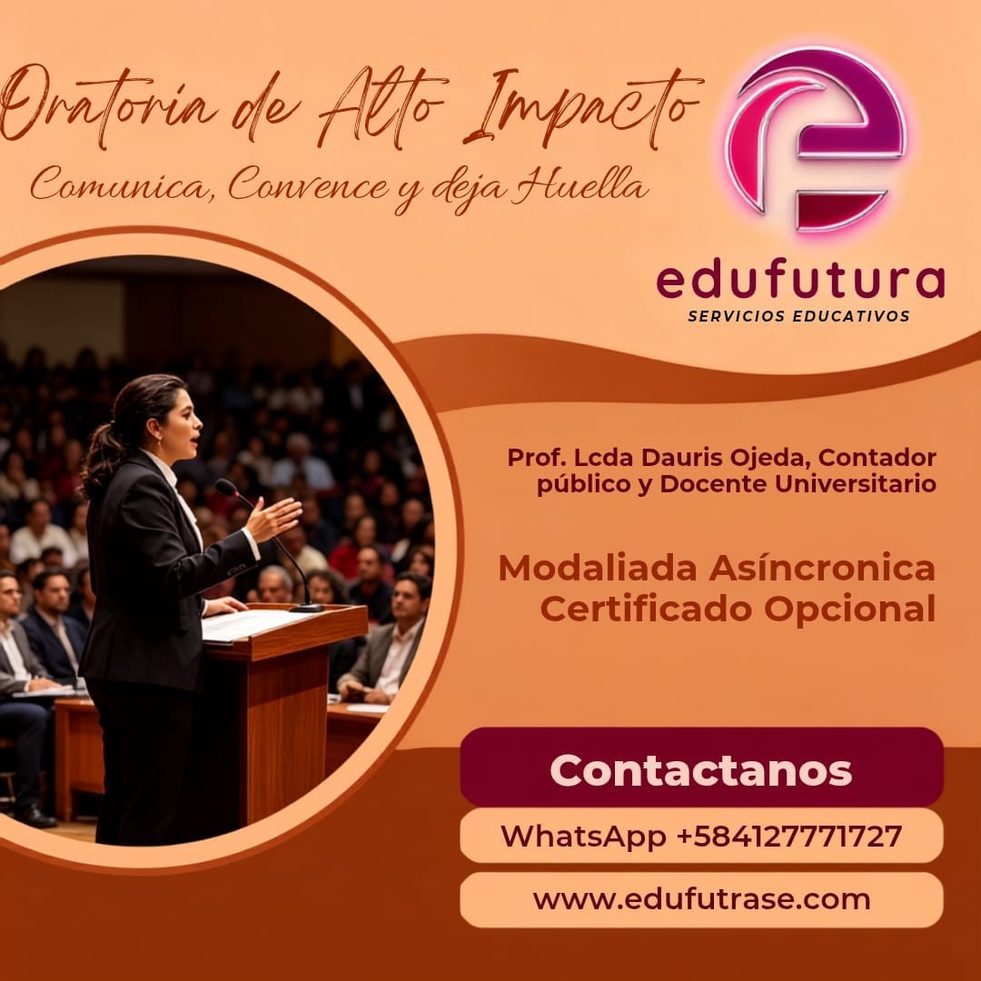 Oratoria de Alto Impacto: Comunica, Convence y Deja Huella
