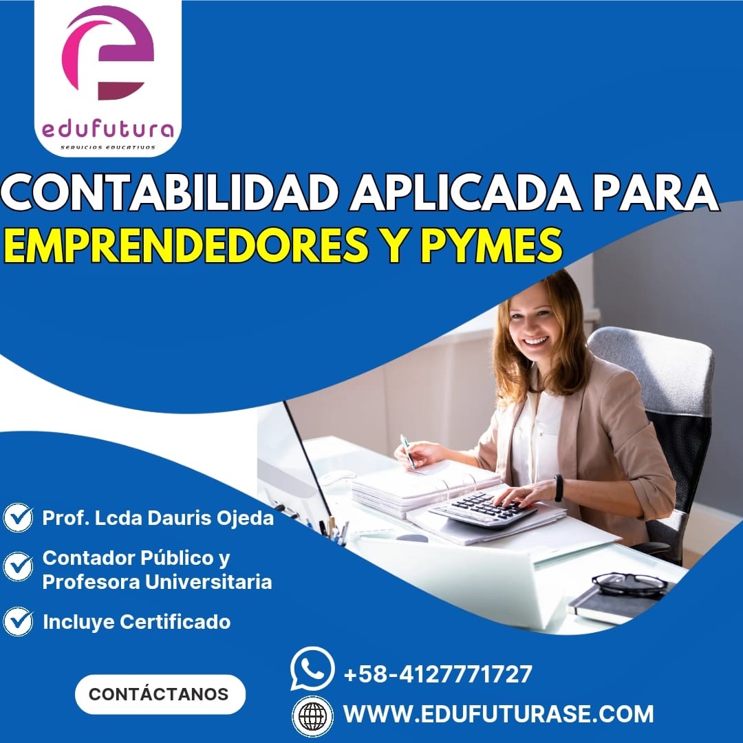 Contabilidad Aplicada para Emprendedores y PYMES
