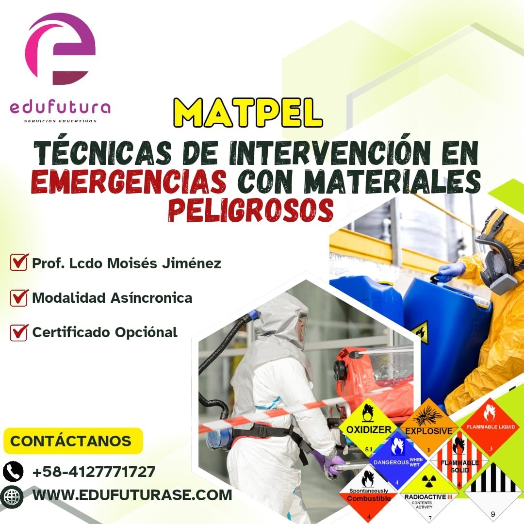 MATPEL: Técnicas de Intervención en Emergencias con Materiales Peligrosos