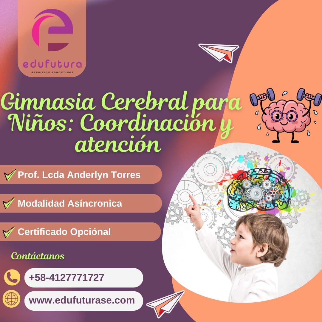 Gimnasia Cerebral para Niños: Coordinación y Atención