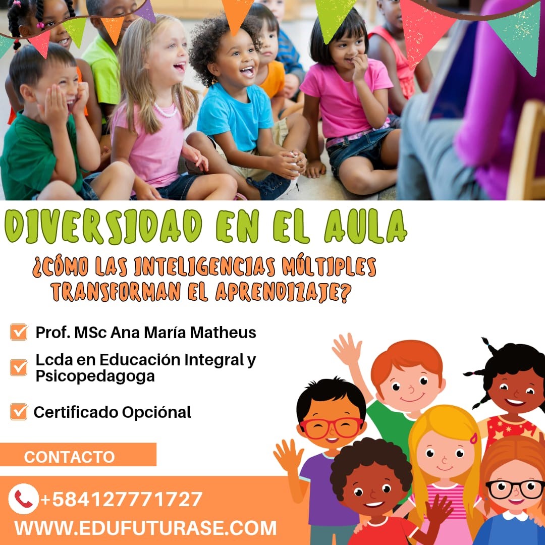Diversidad en el Aula ¿Cómo las Inteligencias Múltiples Transforman el Aprendizaje?