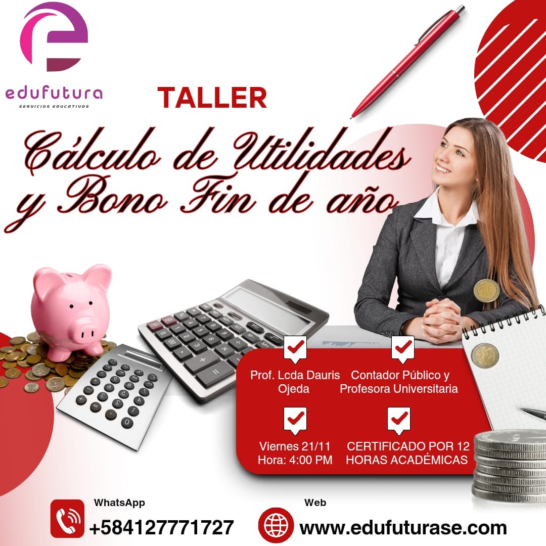 Cálculo de Utilidades y Bono de Fin de Año